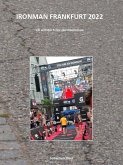 Ironman Frankfurt 2022 (eBook, ePUB)