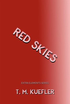 Cover Red Skies (Extra Elements Series, #15) (eBook, ePUB)