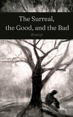 The Surreal, the Good, and the Bad - Evansco, Sarah