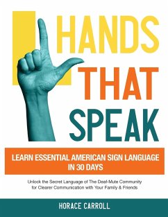 Hands That Speak - Caroll, Horace