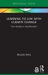 Learning to Live with Climate Change - Bild 1