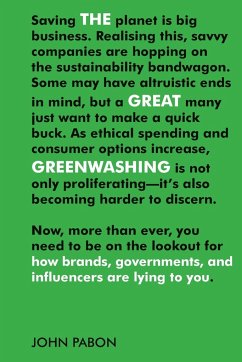 The Great Greenwashing - Pabon, John