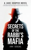 Secrets of the Rabbi's Mafia Secrets of the Rabbi's Mafia