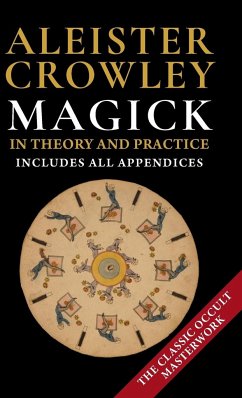 Magick in Theory and Practice by Crowley, Aleister (1992) - Crowley, Aleister