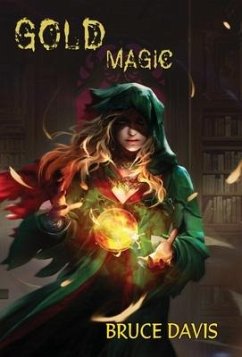 Gold Magic - Davis, Bruce C