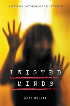 Twisted Minds - Benoit, Sean