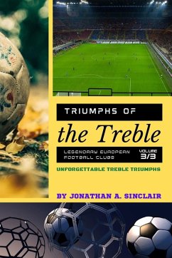 Triumphs of the Treble - Jonathan A. Sinclair