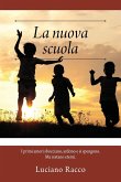 La nuova scuola La nuova scuola