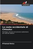 La costa occidentale di Chtouka: