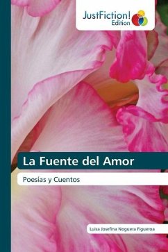 La Fuente del Amor - Noguera Figueroa, Luisa Josefina