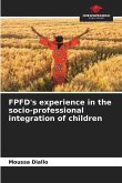 FPFD's experience in the socio-professional integration of children