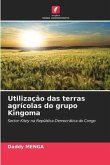 Utilização das terras agrícolas do grupo Kingoma