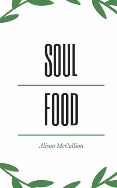 Soul Food - McCallion, Alison