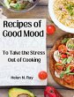 Recipes of Good Mood - Bild 1