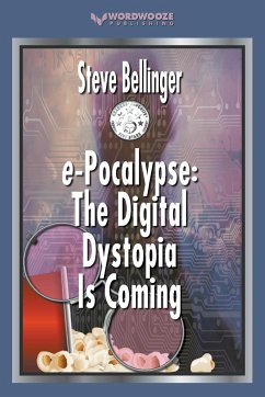 e-Pocalypse - Bellinger, Steve