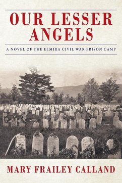 Our Lesser Angels - Calland, Mary Frailey