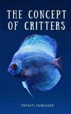 The Concept of Critters