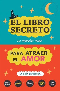 El libro secreto que deberías tener para atraer el amor - Stars, Eve