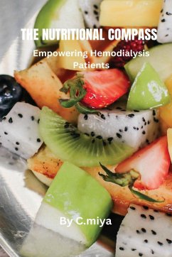 The Nutritional Compass: Empowering Hemodialysis Patients - Miya, C.