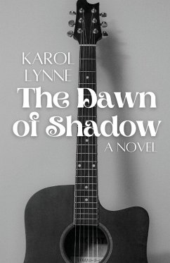 The Dawn of Shadow - Lynne, Karol