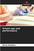 School age and performance