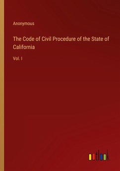 The Code of Civil Procedure of the State of California