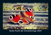 Bunte Pracht der Schmetterlinge 2024 Fotokalender DIN A5
