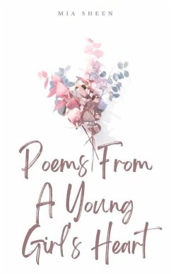 Poems From A Young Girl's Heart - Sheen, Mia
