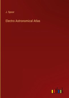 Electro Astronomical Atlas - Spoor, J.