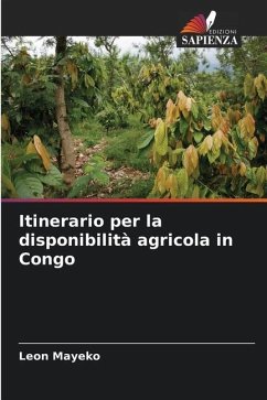 Itinerario per la disponibilità agricola in Congo - Mayeko, Léon
