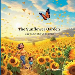 The Sunflower Garden - Faivor, Jamie