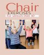 Chair exercises for Seniors over 50 - Bild 1