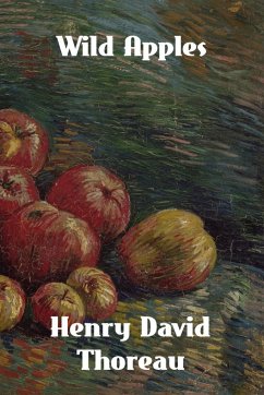 Wild Apples - Thoreau, Henry David