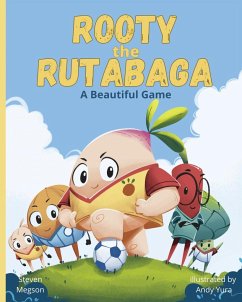 Rooty the Rutabaga - Megson, Steven