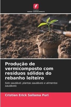 Produção de vermicomposto com resíduos sólidos do rebanho leiteiro - Sallama Puri, Cristian Erick