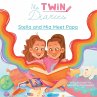 The Twin Diaries - Stella and Mia Meet... - Bild 1