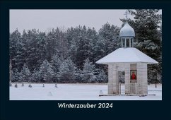 Winterzauber 2024 Fotokalender DIN A5 - Tobias Becker