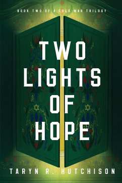 Two Lights of Hope - Hutchison, Taryn R.