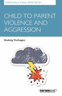 Cover Parenting A Child Affected By Child To Parent Violence And Aggression