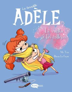 Cover La terrible Adèle 9 : la vuelta a las collejas