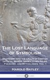 The Lost Language of Symbolism