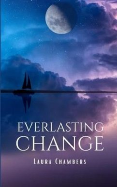 Everlasting Change - Chambers, Laura