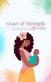 Grace and Strength