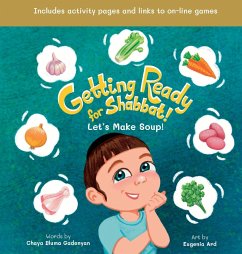 Getting Ready for Shabbat! Let's Make Soup! - Gadenyan, Chaya Bluma