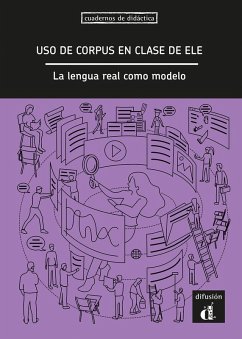 Cover El uso de corpus en clase de ELE. La lengua real como modelo