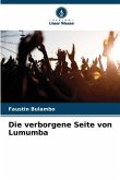 Die verborgene Seite von Lumumba
