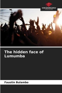 The hidden face of Lumumba - Bulambo, Faustin