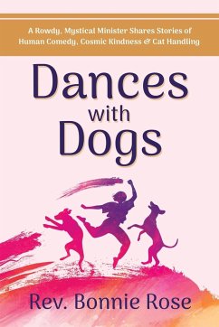 Dances with Dogs - Rose, Bonnie