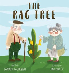 The Rag Tree - Kalinowski, Barbara A