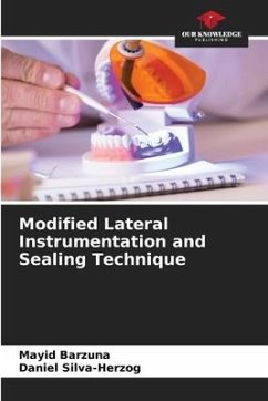 Modified Lateral Instrumentation and Sealing Technique - Barzuna, Mayid;Silva-Herzog, Daniel